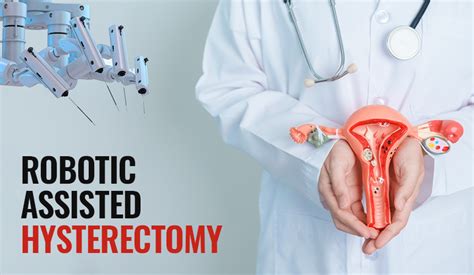 Robotic Assisted Hysterectomy In Bangalore World Of Urology