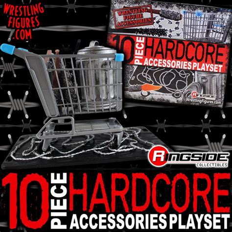 Get HARDCORE W The NEW Piece Hardcore Accessories Playset Ringside Figures Blog