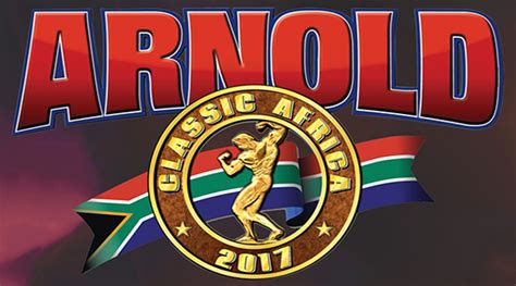 Official 2017 Arnold Classic South Africa Competitors List Evolution
