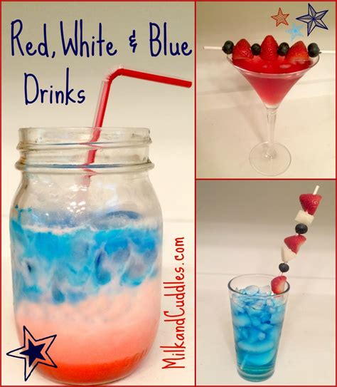3 Easy Patriotic Drink Recipes Red White And Blue