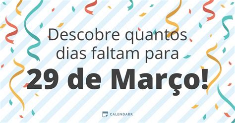Quantos Dias Faltam Para Dia 29 De Novembro