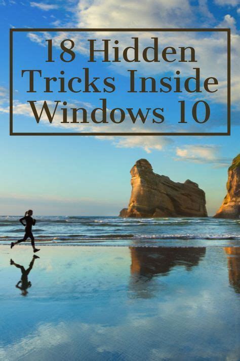 Top 7 Hidden Tricks Inside Windows 10 The Citrus Report