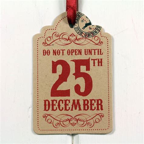 Christmas T Tag Do Not Open Until 25th By Nest