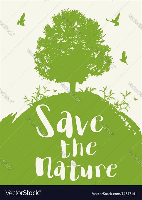 Save Nature Royalty Free Vector Image Vectorstock