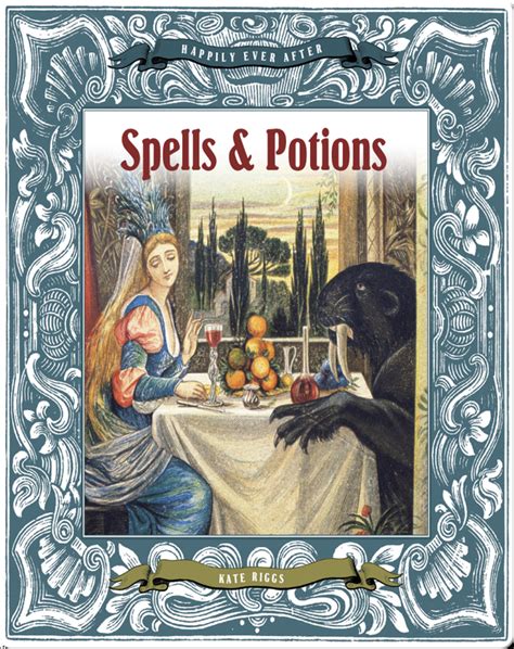 Spells And Potions Childrens Book By Kate Riggs Discover Childrens