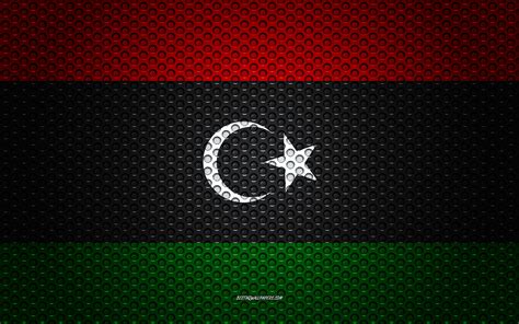 Download Wallpapers Flag Of Libya 4k Creative Art Metal Mesh Texture