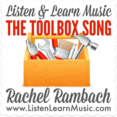 The Toolbox Song Listen And Learn Music