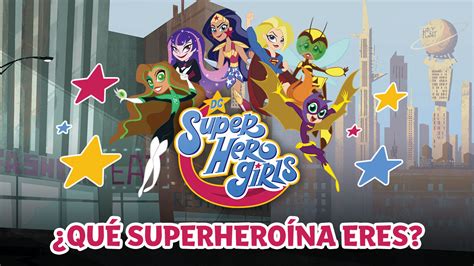 ¿qué Superheroína Eres Juegos De Dc Super Hero Girls Cartoon Network