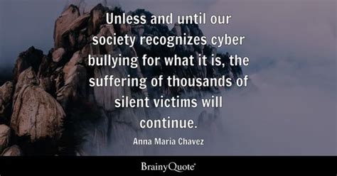 Cyber Bullying Quotes From Famous People