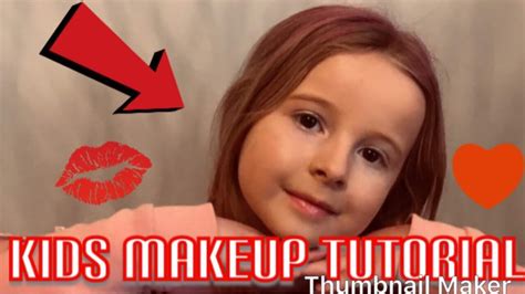 Kids Makeup Tutorial Youtube