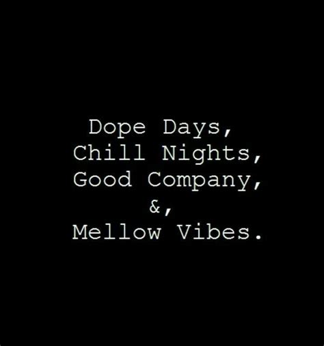 50 Chill Vibes Quotes Sayings And Captions The Random Vibez
