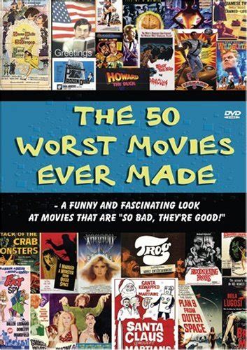 Plus, all of its sequels sucks! The 50 Worst Movies Ever Made (2004) - sharethefiles.com