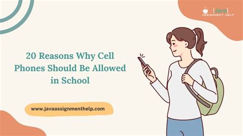 20 Reasons Why Cell Phones Should Be Allowed In School Modernizing Education