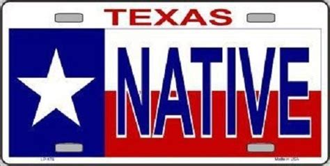 Native Texas Metal Novelty License Plate Ebay