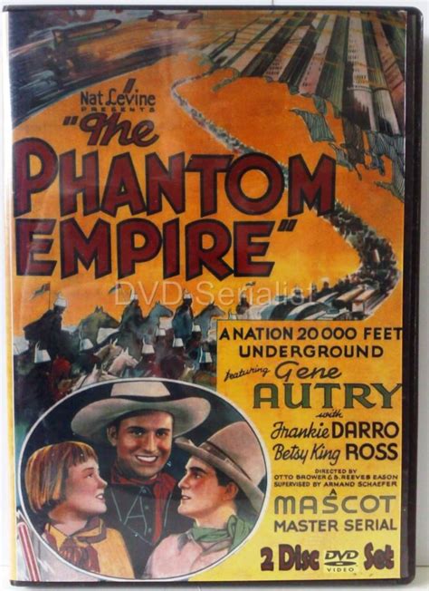 031 The Phantom Empire Movie Serial Dvd 1935 Gene Autry