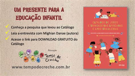 Presente para a Educação Infantil Catálogo de jogos e brincadeiras