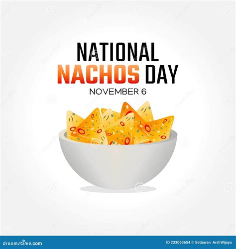 Vector Graphic Of National Nachos Day Stock Vector Illustration Of