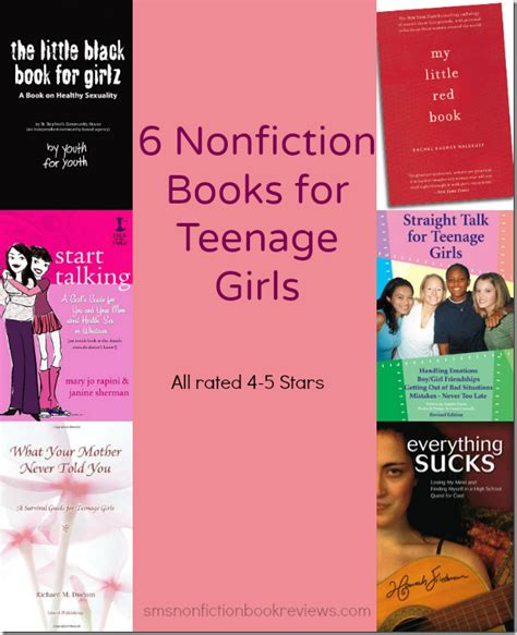 6 Nonfiction Books For Teenage Girls Sms Nonfiction Book Reviews