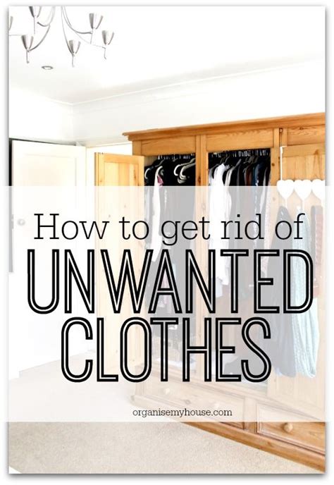 How To Get Rid Of Unwanted Clothes Easy Ways You Wont Want To Miss