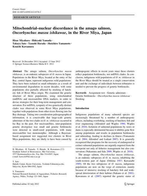 In this study, experimental infections of amago trout, oncorhynchus masou macrostomus (günther) which is an indigenous fish of japan were performed by ip injections and immersion in an isav isolate. (PDF) Mitochondrial-nuclear discordance in the amago ...