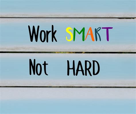 5 Tips On How To Work Smarter Rather Than Working Hard