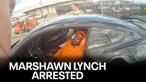 Body Cam Video Shows Arrest Of Ex NFL Player Marshawn Lynch YouTube