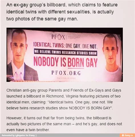 An Ex Gay Group‘s Billboard Which Claims To Feature Identical Twins With Different Sexualities