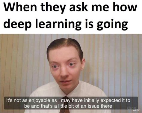 Sad Artificial Intelligence Memes For Artificially Intelligent Teens