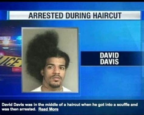 Arrested During Haircut David Davis Was In The Middle Of A Haircut