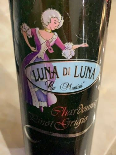 Cà Montini Luna Di Luna Chardonnay Pinot Grigio Vivino