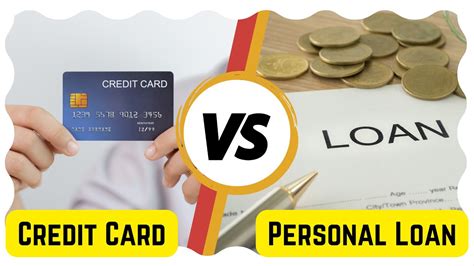 personal loans vs credit cards which one will best suit your needs youtube