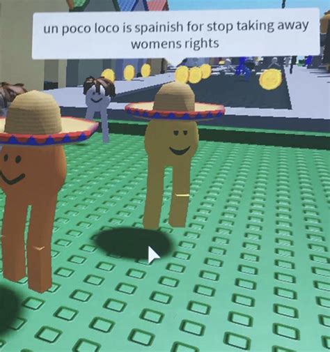 Roblox is a massively multiplayer online game created by david baszucki and erik cassel. Un Poco Loco Roblox Meme Gif - Free Robux May 2019