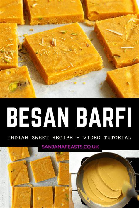 Perfect Besan Barfi Sanjanafeasts Indian Sweets Video Tutorial