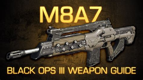 M8A7 Black Ops 3 Weapon Guide Gun Review YouTube