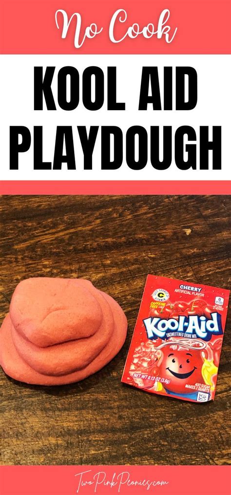Image With Text That Says No Cook Kool Aid Playdough And An Image Of