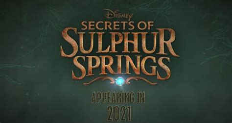 Disney Channel Shares Teaser For Secrets Of Sulphur Springs