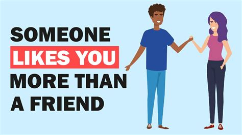 Signs Someone Likes You More Than Just A Friend Youtube