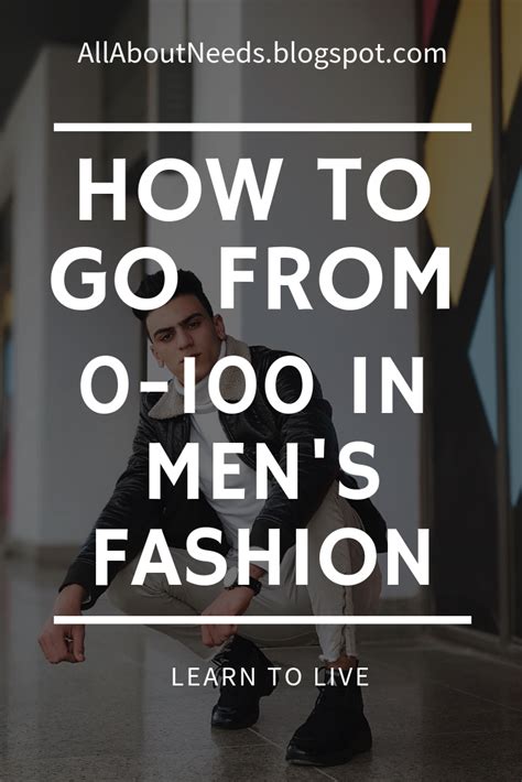 Complete Fashion Guide For Men Men Style Tips Mens Style Guide Mens Fashion