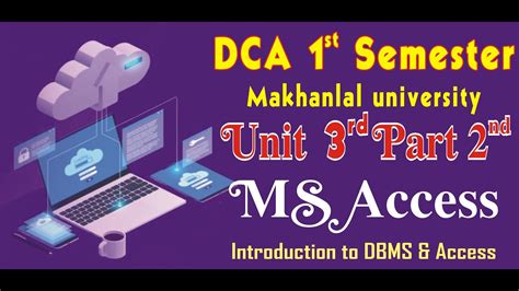 Dca 1st Sem Ms Access Unit 3 Part 2 Youtube