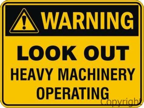 Warning Look Out Heavy Machinery Operating Sign Border Lifting