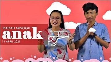 Ulasan eksegetis bacaan kitab suci minggu biasa xx/b. Ibadah Minggu 11 April 2021 Untuk Anak-anak | GKJW