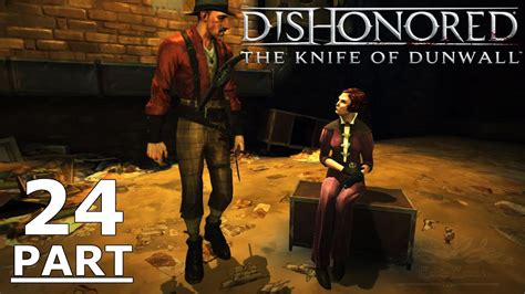 Dishonored Gameplay Part 24 Dlc Knife Of Dunwall Eminent Domain
