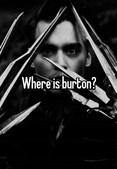 Where Is Burton