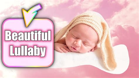 💗 Beautiful Baby Lullaby💗 Relaxing Baby Music Bedtime Lullaby Baby