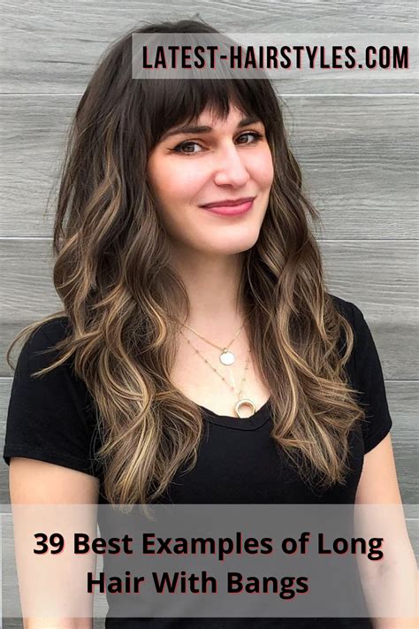 Click Here To See The Most Flattering Ideas For Long Hair With Bangs Scroll Through Our Photos