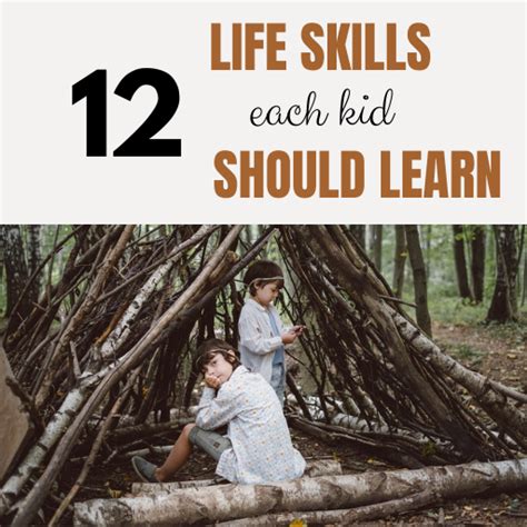 Life Skills 12 Essential Skills That Will Equip Your Kids For The