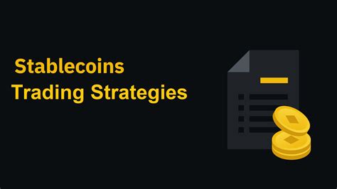 Top 5 Proven Stablecoin Trading Strategies For Maximum Profits