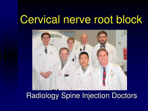 Ppt Cervical Nerve Root Block Powerpoint Presentation Id3269209