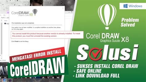 Mengatasi Install Coreldraw You Cannot Install This Product Because Another Version Is Already