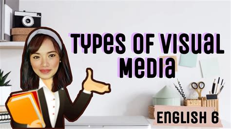 Types Of Visual Media English 6 Youtube